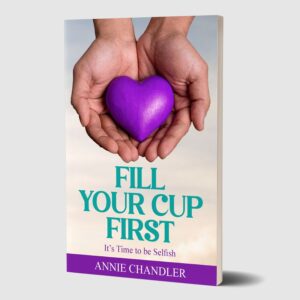 Fill Your Cup First